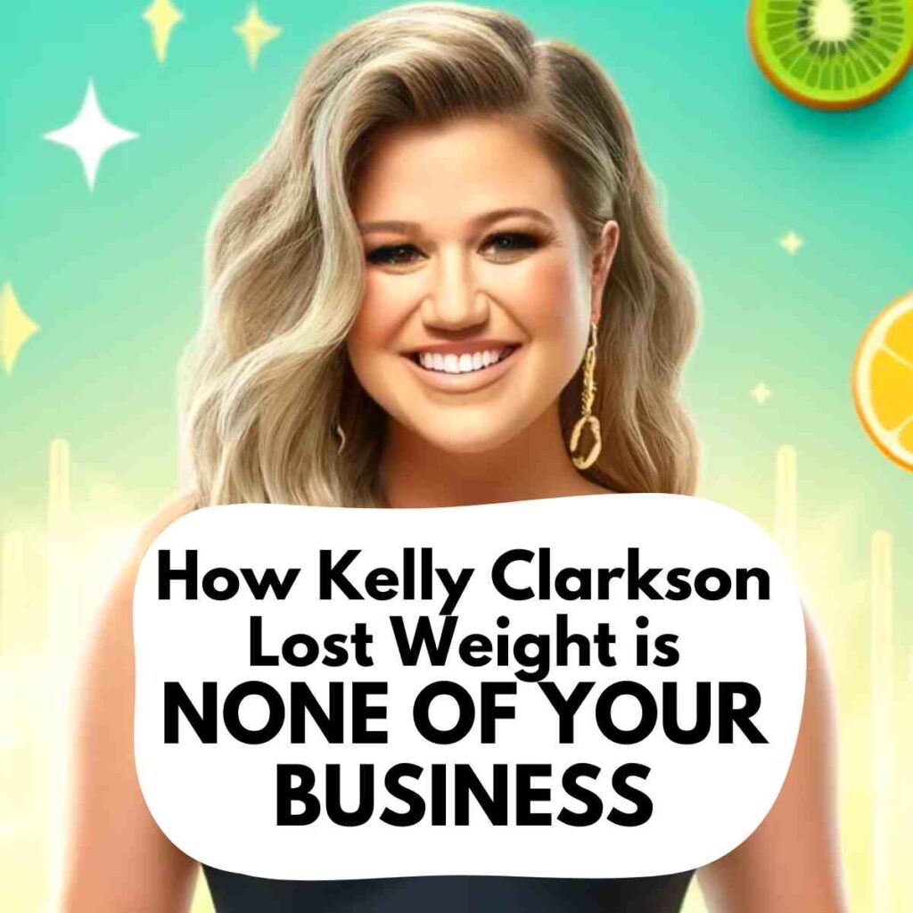 Stop Obsessing Over Kelly Clarkson's Weight Loss: Its is None of Your Business how kelly clarkson lost weight is none of your business